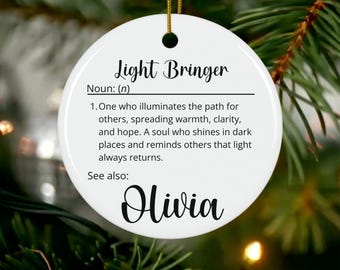 Personalized Light Bringer Ornament, Custom Name Christmas Ornament, Inspirational Gift for Friend, Gift for Coworker, Retirement 2025