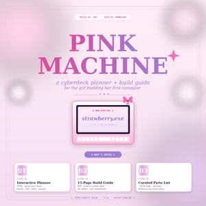 Peut inclure: Graphique de téléchargement numérique rose et violet avec le texte "PINK MACHINE". Il comprend un planificateur cyberdeck et un guide de construction, avec des sections pour un planificateur interactif, un guide de construction de 15 pages et une liste de pièces.