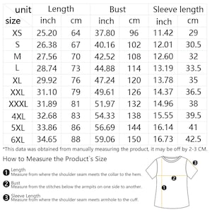 May include: A white chart detailing shirt measurements in inches and centimeters. Sizes range from XS to 6XL, with length, bust, and sleeve length measurements provided. Includes a diagram illustrating how to measure the product's size.