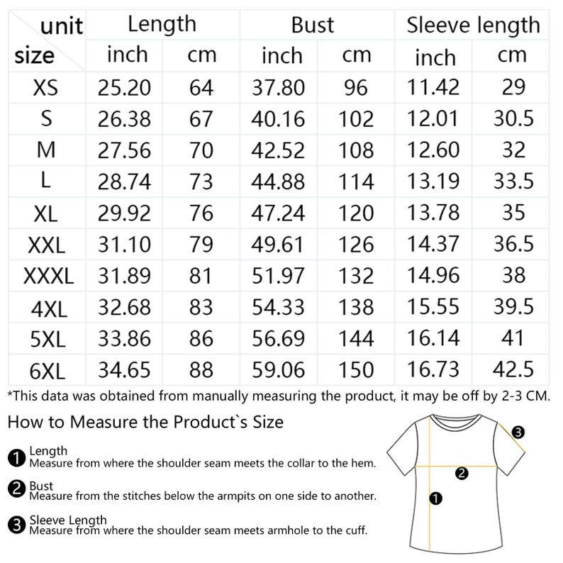 May include: A white chart detailing shirt measurements in inches and centimeters. Sizes range from XS to 6XL, with length, bust, and sleeve length measurements provided. Includes a diagram illustrating how to measure the product's size.
