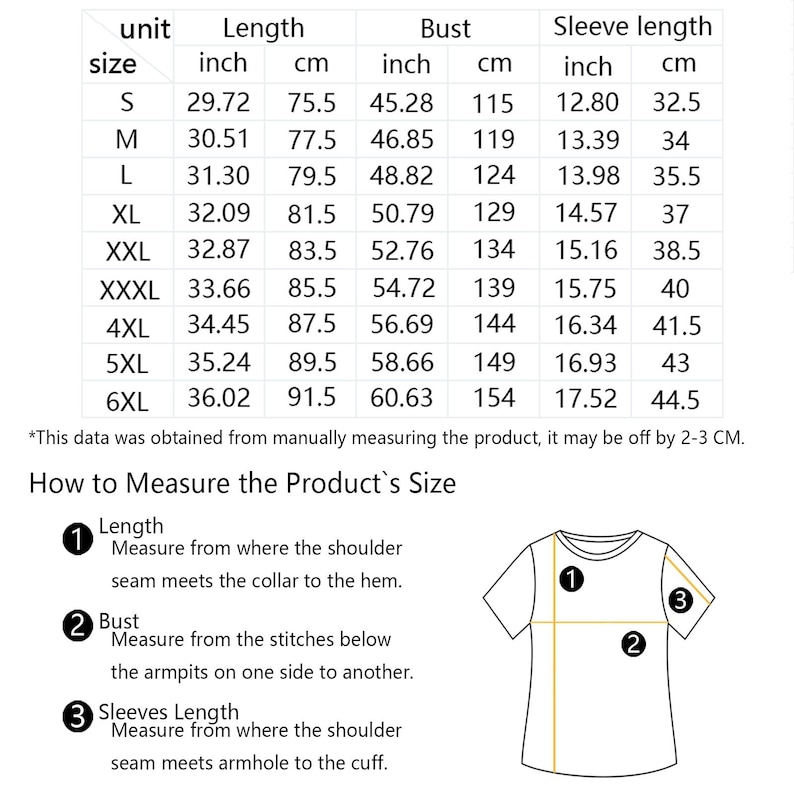 May include: A size chart for a garment, detailing measurements in inches and centimeters for length, bust, and sleeve length across various sizes from S to 6XL. Includes instructions on how to measure the product.