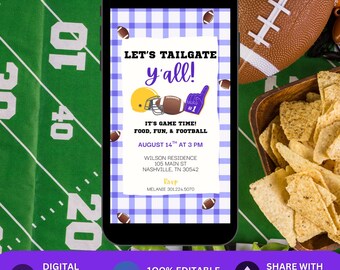 May include: A smartphone displays a digital invitation for a tailgate party. The invitation features a purple and white checkered background with football-themed graphics and the text "Let's Tailgate y'all!" and "It's Game Time!"