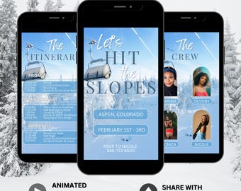 May include: Three smartphones display a digital invitation for a ski trip to Aspen, Colorado. The invitation includes the text "Let's Hit the Slopes" and details for February 1st-3rd. The itinerary and crew are also displayed.