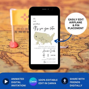 May include: A digital invitation for a farewell party with a map of the United States and a plane flying over it. The text on the invitation says "It's not goodbye, It's see you later." and "Please join us for a farewell party honoring Amanda Smith".