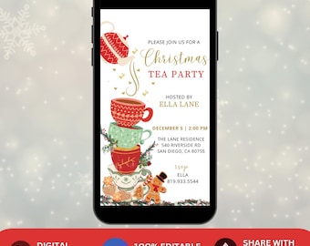May include: A smartphone displays a Christmas Tea Party invitation. The design features stacked teacups in red, green, and gold, with the text "Christmas Tea Party." The invitation includes the host's name, date, time, and location. The bottom banner reads "Digital Animated Invitation!"