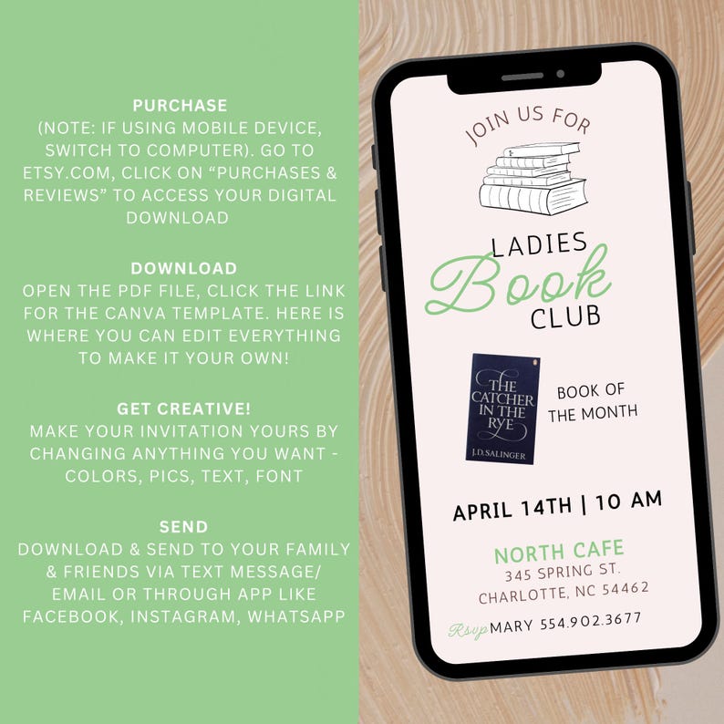 May include: A digital invitation for a Ladies Book Club meeting. The invitation features a green and white color scheme with a book stack graphic and the text "Ladies Book Club". The invitation includes the book of the month, "The Catcher in the Rye", the date and time of the meeting, and the location of the meeting.