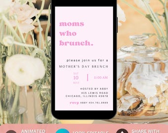 Mother's Day Moms Who Brunch Evite, Mothers Day Brunch Invite, Moms and Mimosas Ladies Brunch Flyer Mothers Day Invitation Editable Template