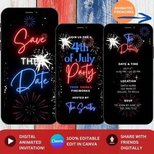 May include: Digital invitation for a 4th of July party with animated fireworks. The invitation features a black background with red, white, and blue fireworks and neon text that says "Save the Date" and "Join us for a 4th of July Party".