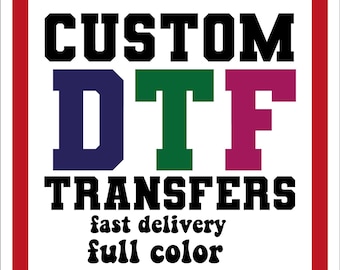 Custom DTF Transfer, Dtf Prints, Custom Full Color, DestinaStore Dtf