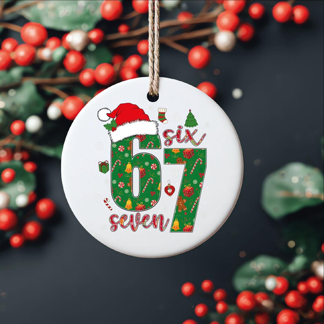 Christmas Trendy Numbers Six Seven Dtf Ornament Ceramic Etsy