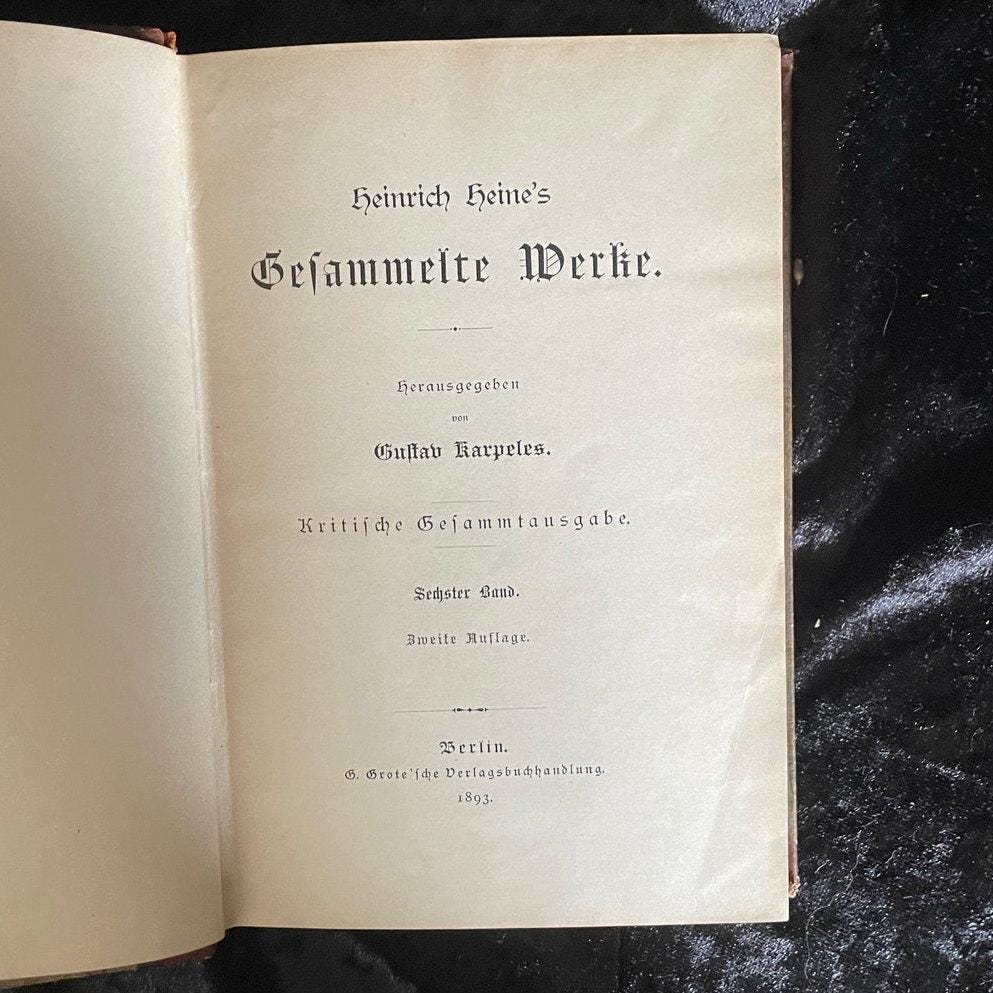 ハインリヒ・ハイネの「ゲザメルテ・ヴェルケ」 by Gustav Karpeles