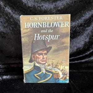 Hornblower and the Hotspur by C.S. Forester | 1962 | Vintage Nautical Coastal Books