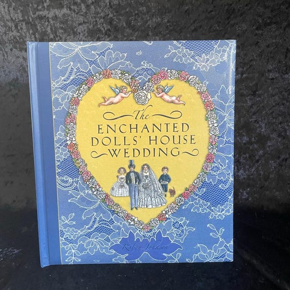 The Enchanted Dolls' House Wedding by Robyn Johnson | Victorian