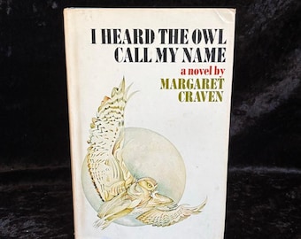 Hört die Eule Meinen Namen nennen Roman | Margaret Craven Buchclub-Edition 1973