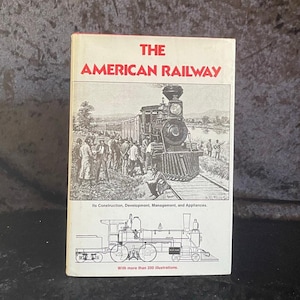 The American Railway door Thomas Curtis Clarke en anderen | Jaren 80 | Vintage treinen
