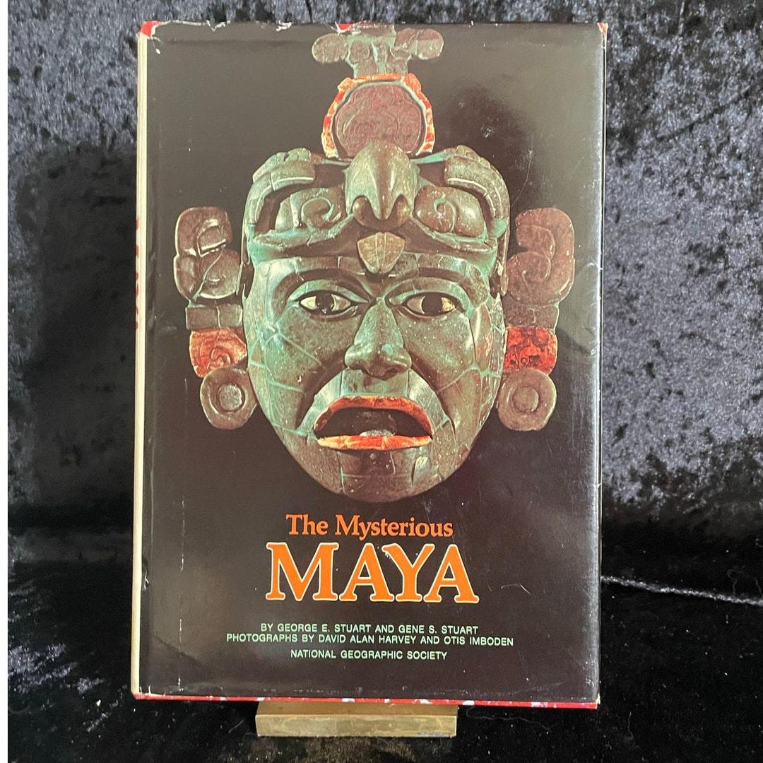 The Mysterious Maya by George E. Stuart and Gene B. Stuart | 1977 ...