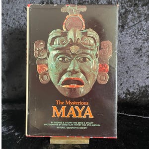 The Mysterious Maya by George E. Stuart and Gene B. Stuart | 1977 | Vintage Nat Geo