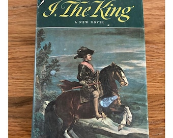 May include: A vintage paperback book cover with a green background and the title "I, The King" in yellow lettering. The author's name, Frances Parkinson Keyes, is printed in white above the title. The cover features a painting of a man in a black and gold suit riding a brown horse.