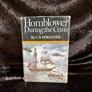 Hornblower During the Crisis by C.S. Forester | 1967 | Vintage Nautical Coastal Books