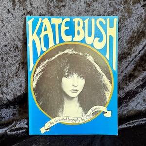 Kate Bush: An Illustrated Biography by Paul Kerton | 1980 | Vintage Rock Music Bio