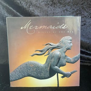 Mermaids: Sirens of the Sea by Kerry Colburn | 2003 | Vintage Mythology Book