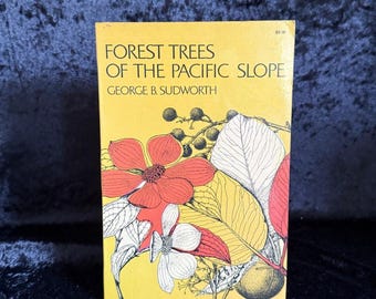 Árboles forestales de la vertiente del Pacífico por George B. Sudworth / 1967 / Libro de identificación de árboles antiguos
