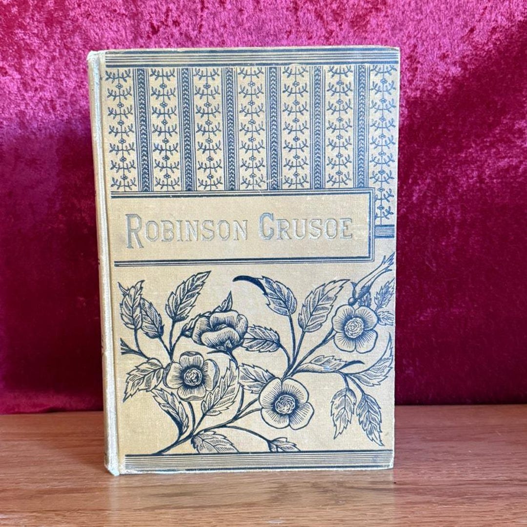 Robinson Crusoe by Daniel Defoe | 1891 | Rare Antiquarian Antique Book ...