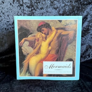 Mermaids: Anthology of Verse and Prose | 1996 | Vintage Mermaid Art & Poetry Book