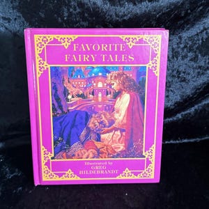 Favorite Fairy Tales Illustrated by Greg Hilderbrandt | 1992 | Vintage Unicorn Children&#39;s Book