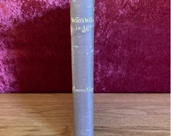 Who’s Who In Art herausgegeben von Florence N. Levy | 1912 | Antiquarische Kunst Antik Bücher