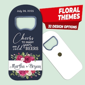 May include: A blue bottle opener with a floral design and the text "Cheers to many years and cold beers" and "Martha + Bryan".