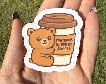 Emotional Support Coffee Sticker