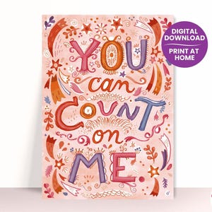 You Can Count On Me symmetrische, handgeschriebene Karte | Karte zur emotionalen Unterstützung | Pastellästhetische Karte | Unterstützende Worte Typografie Karte
