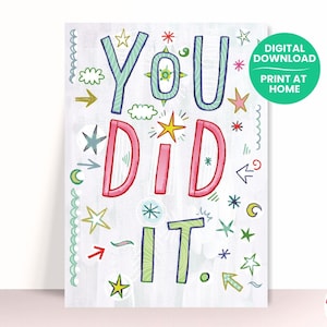 Jij hebt het gedaan | Gefeliciteerd-kaart afdrukbaar | Gefeliciteerd-kaart downloaden | Vier je kaart | Prestatiekaart