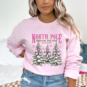 North Pole Christmas Sweatshirt, Winter Sweatshirt, Christmas Tree Farm Sweatshirt, Always Fresh Sweater, Christmas Gifts, Merry Christmas