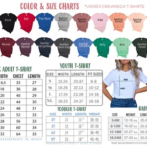 May include: Unisex t-shirt size chart with measurements in inches for adult, youth, toddler, and baby sizes. The chart includes width, chest, length, and weight measurements. The chart also includes a color chart with 16 different colors.