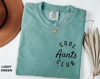 Cool Aunts Club Shirt, Funny Auntie Shirt, Favorite Aunt Shirt, Cool Aunt Gift from Niece, New Aunt Shirt, Gift for Cool Aunties, Aunt Gift