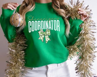 Shenanigans Coordinator Bow Sweatshirt, St Patricks Day Shirt, Lucky Shirt, Shamrock Shirt, St Patricks Day Gift, Irish Shirt, Lucky Vibes
