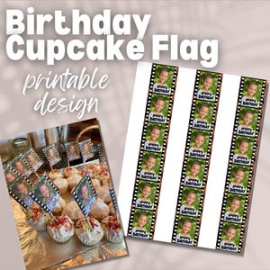 Cupcake Birthday Flag Template, Customizable, Editable, Ability to change font colors, Add your own pictures, Cut out and print at home