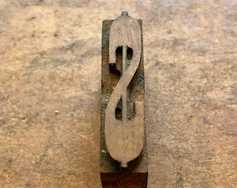 Antique Letterpress Printers WOOD TYPE - Thin Money Symbol Dollar Sign Cha-Ching