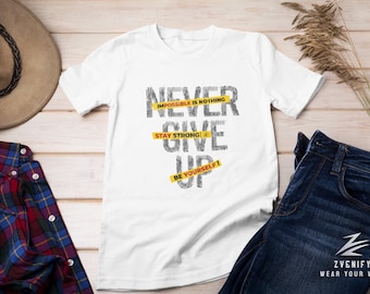 Camiseta unisex de estilo urbano de Zvenify "Nunca te rindas" | Estilo urbano Perfección en blanco y negro | Algodón | Súper cómodo para el uso diario.