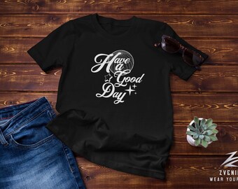 Difunde buenas vibraciones con la camiseta unisex "Have a Good Day" de Emy B, cuello redondo, regalo perfecto, blanco y negro S-2XL