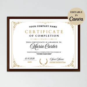 May include: A certificate of completion with a gold border and ornate design. The certificate is awarded to Maria Carter for successfully completing the course "COURSE NAME HERE" on 12.11.2026. The certificate is signed by Your Name, Course Instructor.