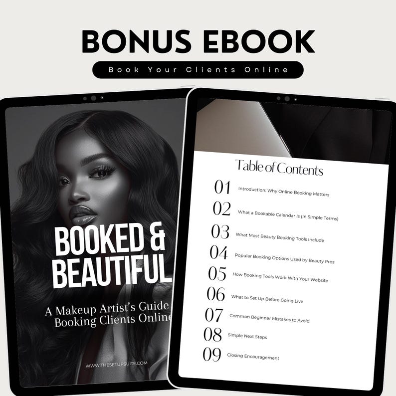 May include: Two tablets displaying a beauty guide ebook. One tablet shows a woman's portrait with the text "Booked & Beautiful" and "A Makeup Artist's Guide Booking Clients Online." The other tablet displays a table of contents.