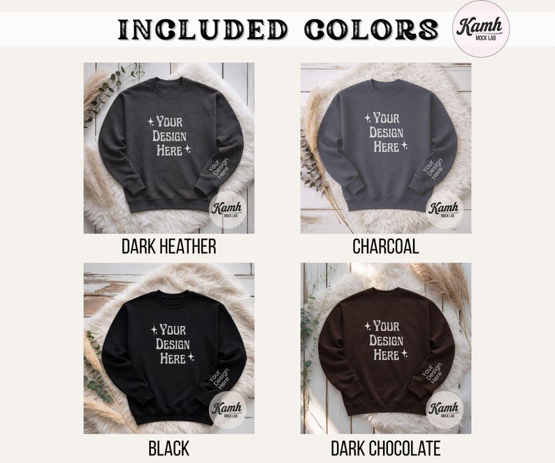 Peut inclure: Maquette de produit pr&eacute;sentant quatre sweat-shirts de couleurs ardoise fonc&eacute;e, charbon, noir et chocolat noir. Chaque sweat-shirt affiche le texte "+ YOUR DESIGN HERE" et "Your Design Here" sur la manche. L'image comprend le texte "INCLUDED COLORS" en haut.