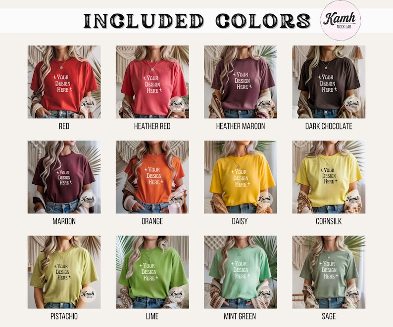 May include: A product image showcasing a variety of t-shirts in different colors, including red, heather red, maroon, dark chocolate, orange, daisy, cornsilk, pistachio, lime, mint green, and sage. Each shirt displays the text "YOUR DESIGN HERE".