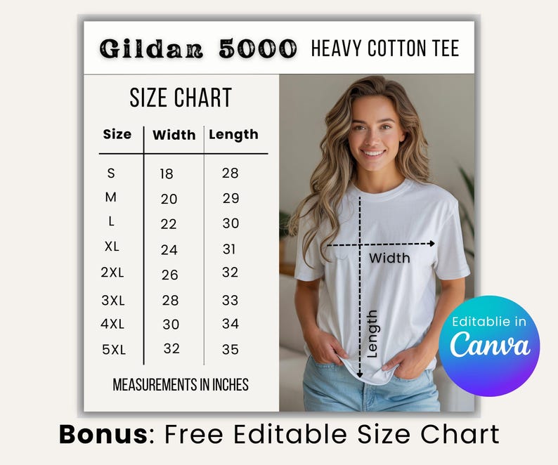 May include: A white Gildan 5000 heavy cotton tee shirt with a size chart showing measurements in inches. The chart includes sizes S to 5XL, with corresponding width and length measurements. The image also includes the text "Bonus: Free Editable Size Chart."