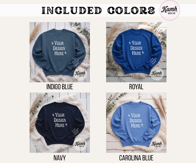 Peut inclure: Image de pr&eacute;sentation de quatre sweat-shirts de couleurs diff&eacute;rentes : bleu indigo, bleu roi, marine et bleu carolina. Chaque sweat-shirt affiche le texte "+ YOUR DESIGN HERE +" sur le devant et "Your Design Here" sur la manche. Les sweat-shirts sont pr&eacute;sent&eacute;s sur un fond neutre.