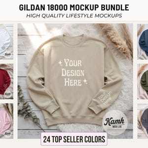 May include: A mockup bundle of Gildan 18000 sweatshirts in various colors, including white, burgundy, and navy. The sweatshirts feature the text "Your Design Here" and are displayed on a neutral background. The image also includes the text "24 Top Seller Colors".
