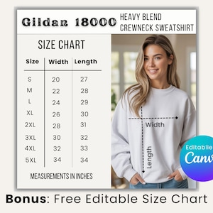 Peut inclure: Un tableau des tailles pour un sweat-shirt col rond Gildan 18000. Le tableau indique les mesures en pouces pour les tailles S &agrave; 5XL. L'image comprend &eacute;galement le texte "Bonus: Free Editable Size Chart" et "Editable in Canva".